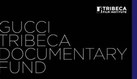 gucci fund tribeca film festival 2018 winners|Blog : Gucci Tribeca Documentary Fund .